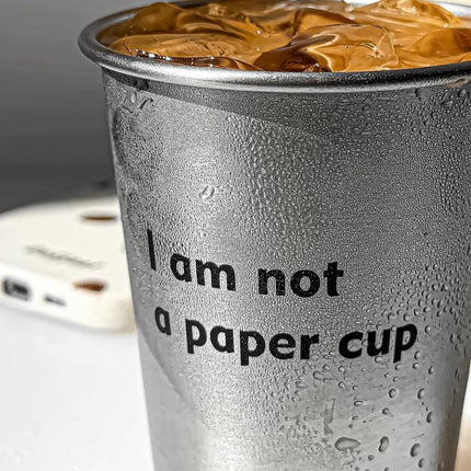 I am not a paper cup